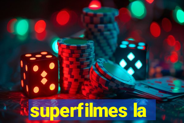 superfilmes la